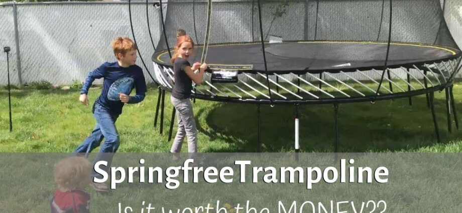 Are Springfree Trampolines Worth The Money
